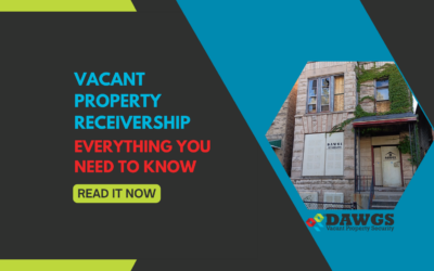 Everything You Need to Know About Vacant Property Receivership