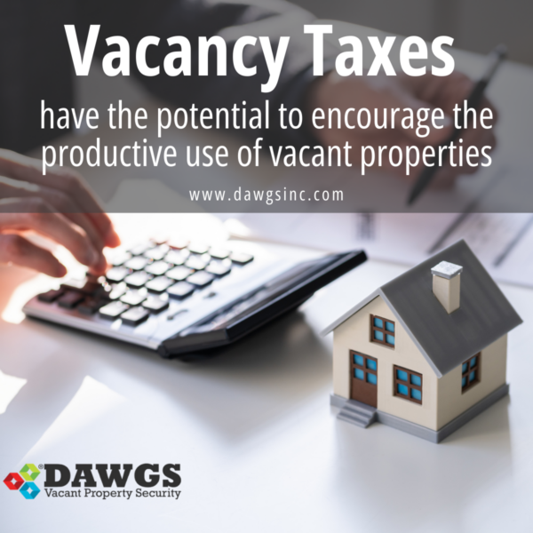 For property owners navigating vacancy taxes, DAWGS’ security solutions provide peace of mind by safeguarding investments and protecting properties during urban revitalization efforts.